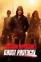 Mission: Impossible – Ghost Protocol (2011)